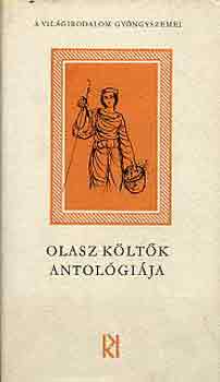Rába György (szerk.): Olasz költők antológiája