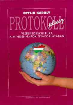 Ottlik Károly: Protokoll plusz