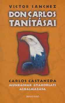 Victor Sanchez: Don Carlos tanításai