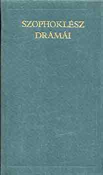 Szophoklész: Szophoklész drámái