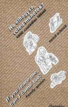 Salamon Gábor-Zalotay Melinda (szerk.): Ha elhagysz, veled mehetek? - If you leave me, can I come too?