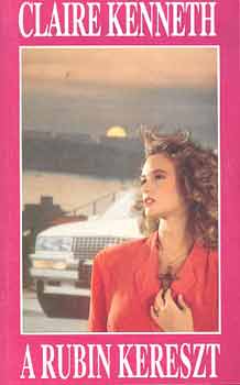Claire Kenneth: A rubin kereszt
