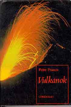 Peter Francis: Vulkánok