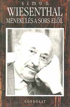 Simon Wiesenthal: Menekülés a sors elől