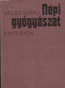 Vasas Samu: Népi gyógyászat