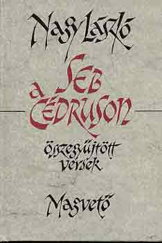 Nagy László: Seb a cédruson