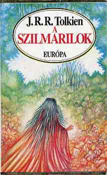 J. R. R. Tolkien: A szilmarilok