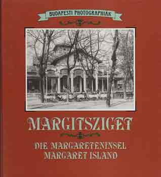 Gál Éva: Margitsziget (Die Margareteninsel-Margaret island)