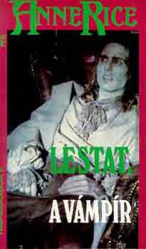 Anne Rice: Lestat, a vámpír