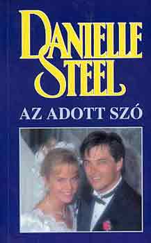 Danielle Steel: Az adott szó