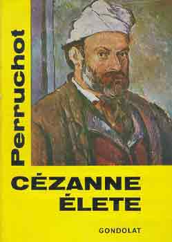 Henri Perruchot: Cézanne élete