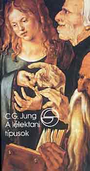 Carl Gustav Jung: A lélektani típusok (Mérleg)
