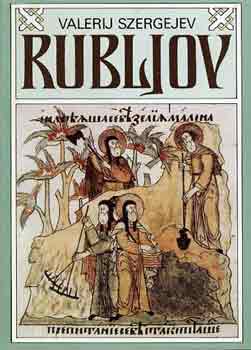 Valerij Szergejev: Rubljov