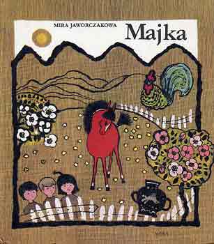 Mira Jaworczakowa: Majka 