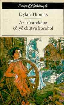 Dylan Thomas: Az író arcképe kölyökkutya korából