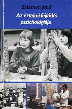Salamon Jenő: Az értelmi fejlődés pszichológiája