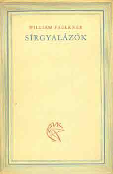 William Faulkner: Sírgyalázók