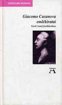 Giacomo Casanova: Giacomo Casanova emlékiratai