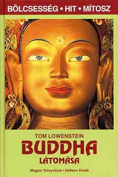 Tom Lowenstein: Buddha látomása