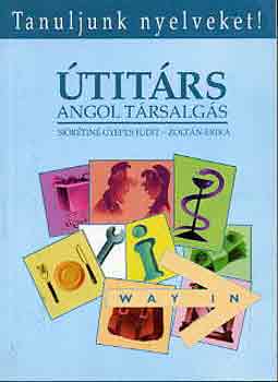 Siórétiné Gyepes Judit; Zoltán Erika: Útitárs - Angol társalgási zsebkönyv