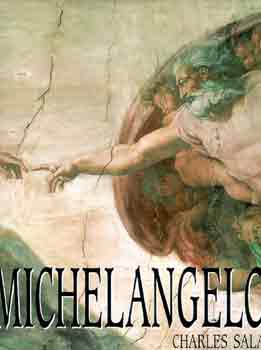 Charles Sala: Michelangelo /Sala/