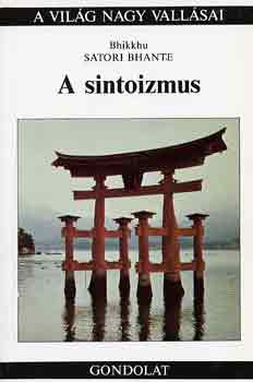 B. Satori Bhante: A sintoizmus