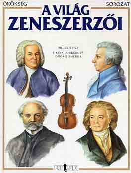 Milan Kuna: A világ zeneszerzői