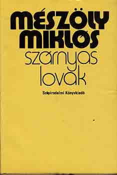 Mészöly Miklós: Szárnyas lovak