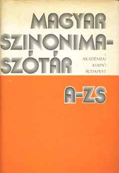 O. Nagy Gábor-Ruzsiczky Éva: Magyar szinonimaszótár (A-Zs)