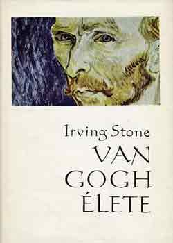 Irving Stone: Van Gogh élete