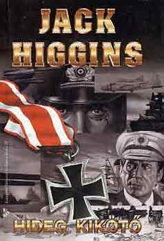 Jack Higgins: Hideg kikötő