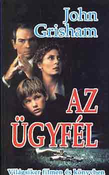 John Grisham: Az ügyfél