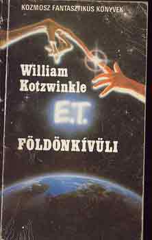 William Kotzwinkle: E.T. a földönkívüli