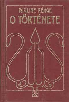 Pauline Réage: O története