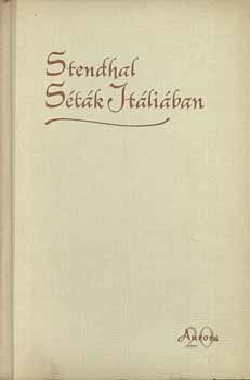 Stendhal: Séták Itáliában