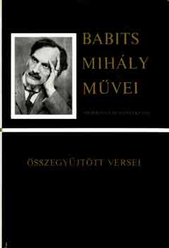 Babits Mihály: Babits Mihály összegyűjtött versei