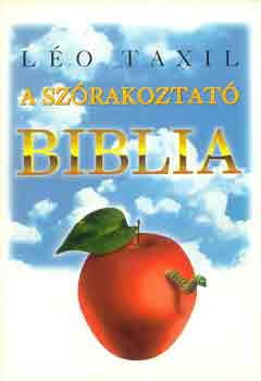 Léo Taxil: A szórakoztató Biblia