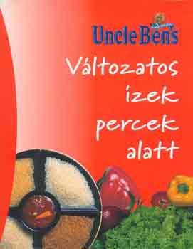 Uncle Ben's: Változatos ízek percek alatt