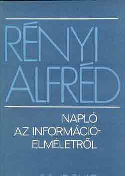 Rényi Alfréd: Napló az információelméletről