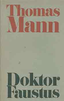 Thomas Mann: Doktor Faustus