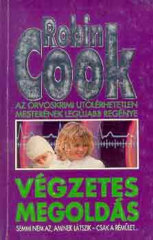 Robin Cook: Végzetes megoldás