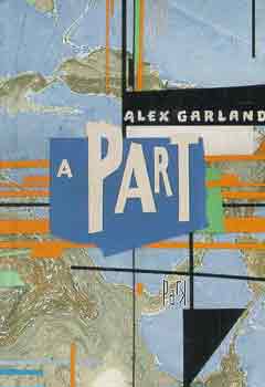 Alex Garland: A part