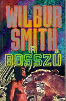 Wilbur Smith: A bosszú