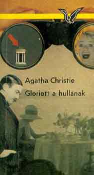 Agatha Christie: Gloriett a hullának
