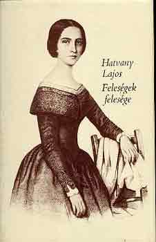 Hatvany Lajos: Feleségek felesége