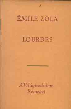 Émile Zola: Lourdes