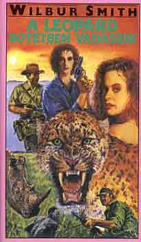 Wilbur Smith: A leopárd sötétben vadászik
