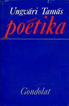 Ungvári Tamás: Poétika