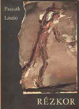 Passuth László: Rézkor