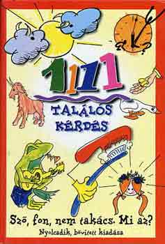 Varga Ferencné: 1111 találós kérdés